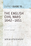 The English Civil Wars 1642–1651 (Guide to...)