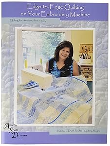 Amelie Scott Designs 616913540337 Edge Quilting on Your Embroidery Machine