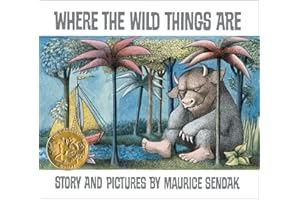 Where the Wild Things Are: A Caldecott Award Winner