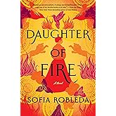 Daughter of Fire: A Novel