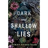 Dark and Shallow Lies