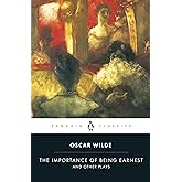 Importance of Being Earnest (Penguin Classics)