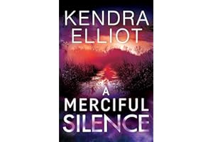 A Merciful Silence (Mercy Kilpatrick Book 4)