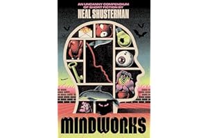 MindWorks: An Uncanny Compendium of Short Fiction