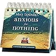 DaySpring - Max Lucado - Anxious for Nothing - An Inspirational DaySpring DayBrightener - Perpetual Calendar (10174)