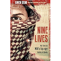Nine Lives: My time as the MI6's top spy inside al-Qaeda book cover