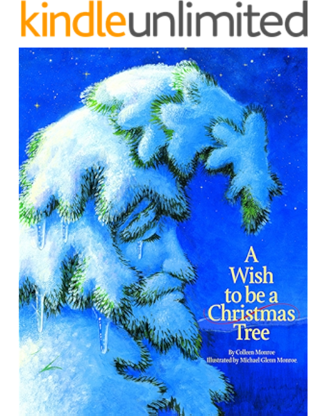 A Wish To Be A Christmas Tree Book