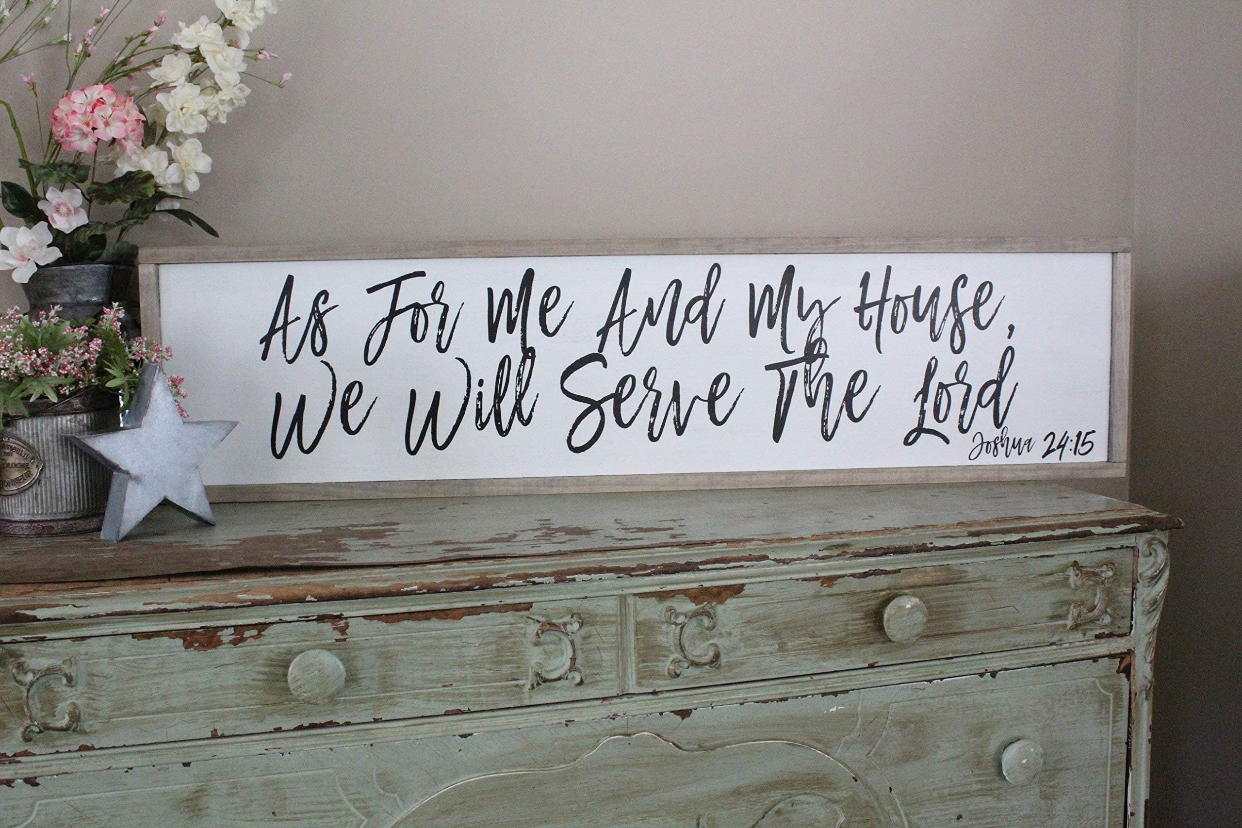 As For Me and My House, We Will Serve the Lord, Joshua 24:15 Wall Art/Hand Painted Sign/Farmhouse Decor/Wall Decor/Home Decor/Modern Artwork/Large Framed Artwork