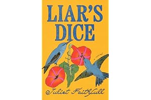 Liar's Dice: A Novel