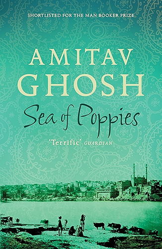 Download Sea of Poppies: Ibis Trilogy Book 1 (English Edition) PDF