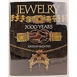 Jewelry 7000 Years: An International History and Illustrated Survey from the Collections of the British Museum