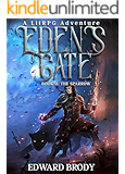Eden's Gate: The Sparrow: A LitRPG Adventure