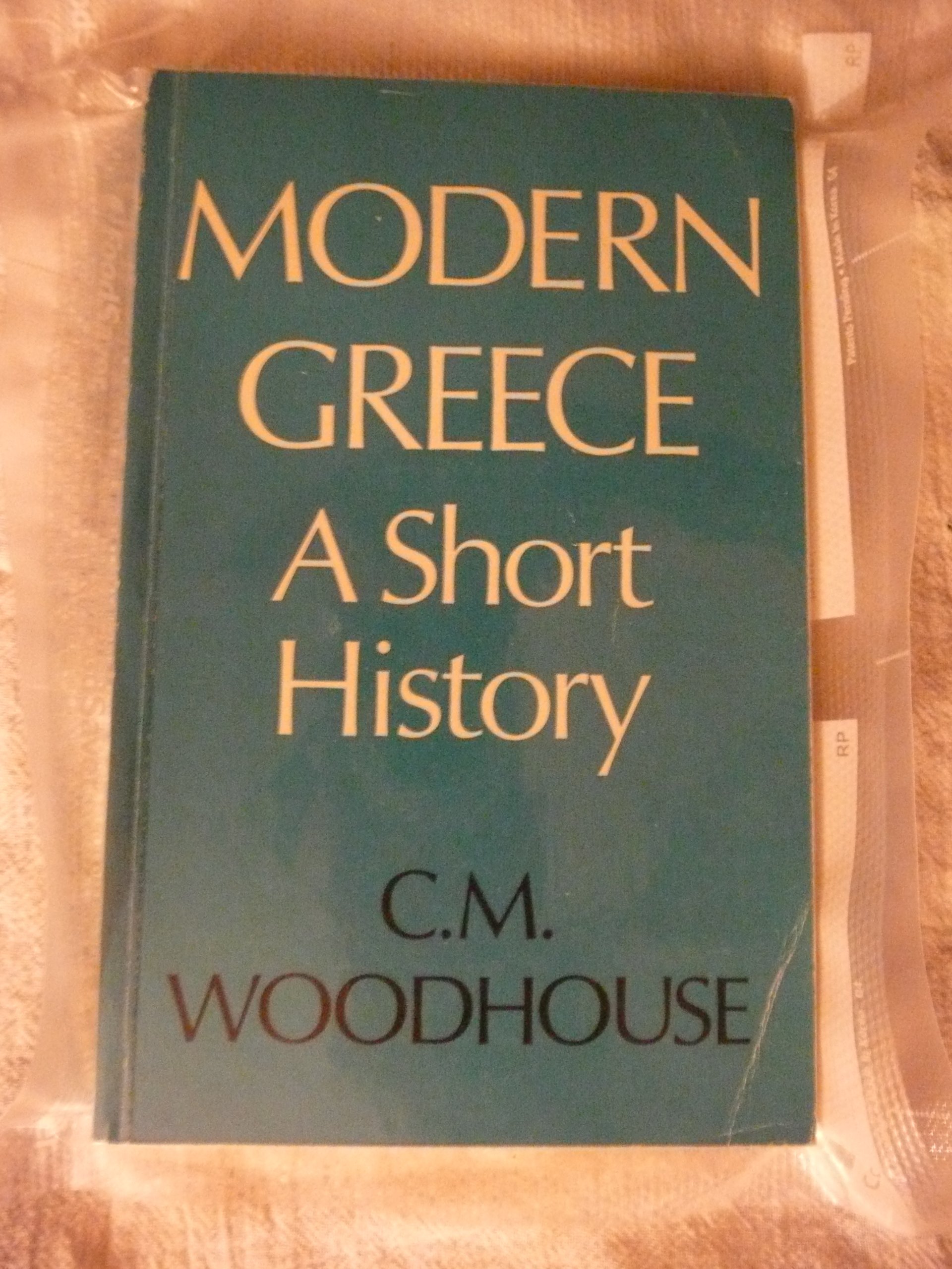 Modern Greece A Short History Faber Paperbacks C M - 