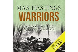 Warriors: Extraordinary Tales from the Battlefield