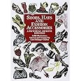 Shoes, Hats and Fashion Accessories: A Pictorial Archive, 1850-1940 (Dover Pictorial Archive)