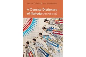 A Concise Dictionary of Nakoda (Assiniboine)