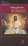 The Book of Romans : Adult Bible Study Guide