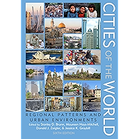 Cities of the World: Regional Patterns and Urban Environments book cover