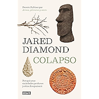 Colapso: Por qué unas sociedades perduran y otras desaparecen (Spanish Edition) book cover Colapso: Por qué unas sociedades perduran y otras desaparecen (Spanish Edition) book cover