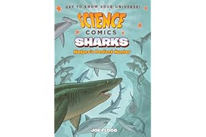 Science Comics: Sharks: Nature's Perfect Hunter