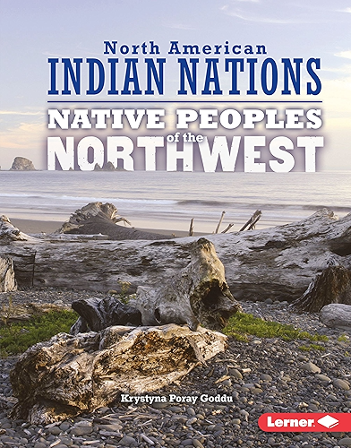 Download Native Peoples of the Northwest (North American Indian Nations) (English Edition) PDF
