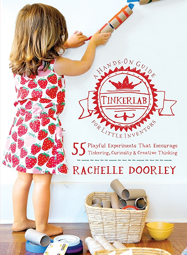Download Tinkerlab: A Hands-On Guide for Little Inventors (English Edition) PDF