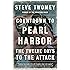 Countdown to Pearl Harbor: The Twelve Days to the Attack