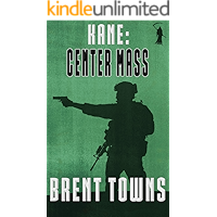 Kane: Center Mass: (Fear The Reaper Book 2) book cover