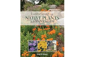 Landscaping with Native Plants of Minnesota