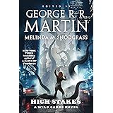 High Stakes: A Wild Cards Novel (Book Three of the Mean Streets Triad) (Wild Cards, 23)