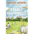 Family Happiness: A Novel