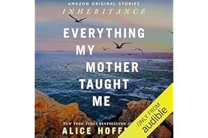 Everything My Mother Taught Me: Inheritance collection