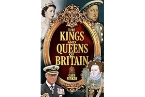 The Kings and Queens of Britain