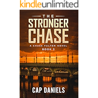 The Stronger Chase: A Chase Fulton Novel (Chase Fulton Novels Book 3) book cover