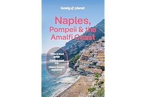 Lonely Planet Naples, Pompeii & the Amalfi Coast (Travel Guide)