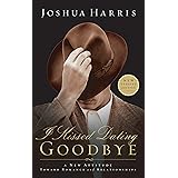 I Kissed Dating Goodbye