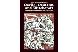 Devils, Demons, and Witchcraft: 244 Illustrations for Artists and Craftspeople (Dover Pictorial Archive)