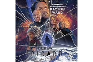 Star Trek: Picard: To Defy Fate