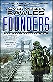 Founders: A Novel of the Coming Collapse