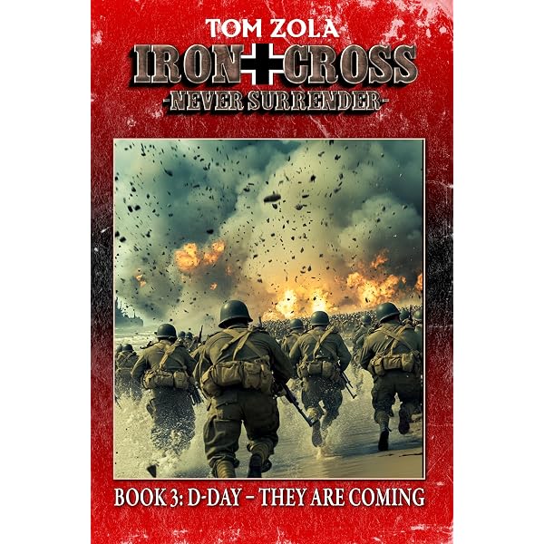 Amazon.com: Iron Cross – Never Surrender! Book 1: Battle of Kursk
