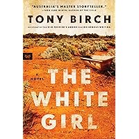 Amazon.com: The White Girl: A Novel: 9780063213531: Birch, Tony: Books