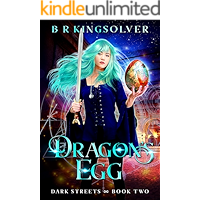 Dragon's Egg: An Urban Fantasy (Dark Streets Book 2) book cover