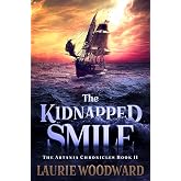 The Kidnapped Smile (The Artania Chronicles Book 2)