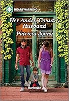 Her Amish Country Husband: A Clean and Uplifting Romance (An Amish Antiques Shop Romance Book 1) Her Amish Country Husband: A Clean and Uplifting Romance (An Amish Antiques Shop Romance Book 1) book cover