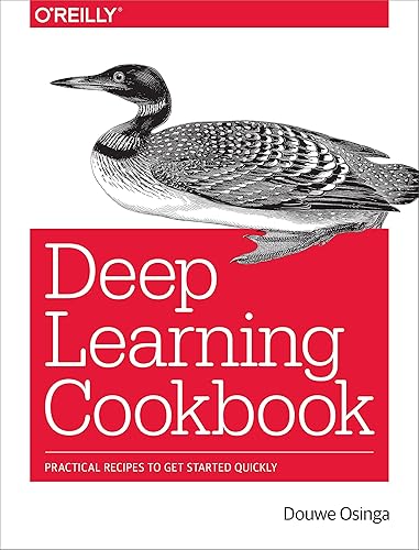 Download Deep Learning Cookbook: Practical Recipes to Get Started Quickly PDF