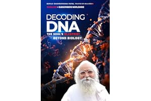 Decoding DNA: The Soul's Blueprint Beyond Biology