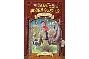 The Secret of the Hidden Scrolls: The Beginning, Book 1