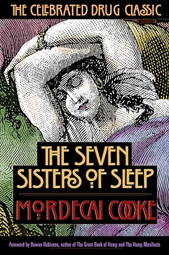 Download The Seven Sisters of Sleep: The Celebrated Drug Classic PDF