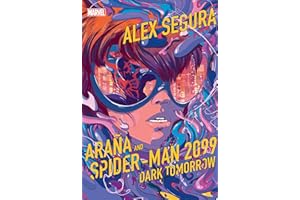 Araña and Spider-Man 2099: Dark Tomorrow