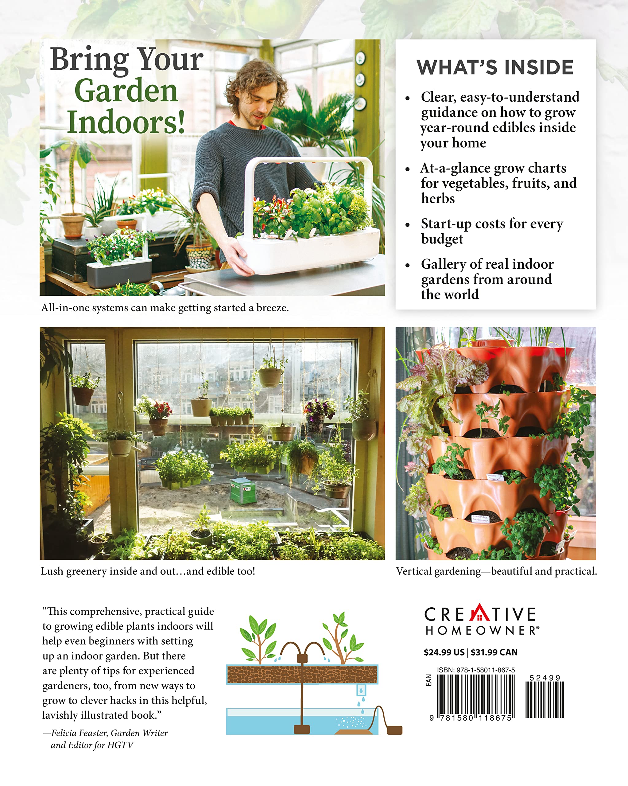 How to Garden Indoors & Grow Your Own Food Year Round: Ultimate Guide to Vertical, Container, and Hydroponic Gardening (Creative Homeowner) Vegetables, Herbs, DIY Projects, Composting, Lights, & More